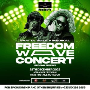 [DETAILS] Shatta Wale and Medikal Announced The 2nd Edition of Freedom Wave Concert