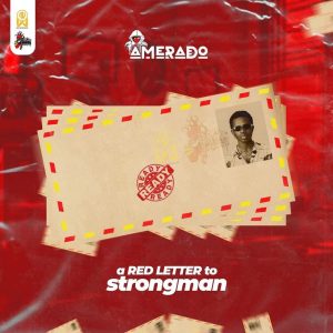 Amerado - A Red Letter to Strongman