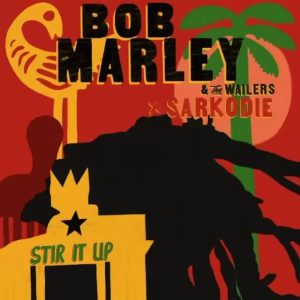 Sarkodie Featured On a New Version Of Bob Marley's "Stir It Up"